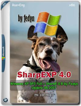 SharpEXP 4.0 by fedya (windows xp sp3 vl full +sharpE) (x86) (2017) (Multi/Rus)