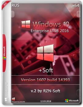 Windows 10 Enterprise LTSB x64 1607 +Soft by RZN-Soft v.2