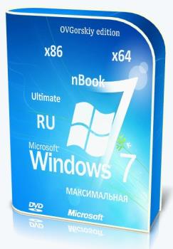 Microsoft Windows 7 Ultimate Ru x86/x64 nBook IE11 by OVGorskiy 06.2018 1 DVD