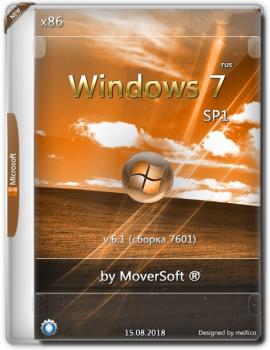 Windows 7 Pro SP1 {x86} v.6.1 ( 7601) / by MoverSoft / 08.2018