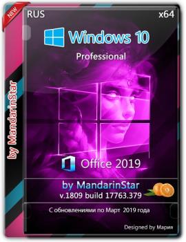 Windows 10 Pro (1809) X64 + Office 2019 by MandarinStar (esd) 16.03.2019
