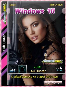 Windows 10 (v1909) x64 HSL/PRO by KulHunter v5 (esd) 