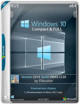 Windows 10 21H1 Compact & FULL ( 14.07.2021) 64bit