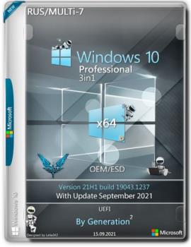 Windows 10 Pro OEM x64 3in1 21H1.19043.1237 September 2021 by Generation2