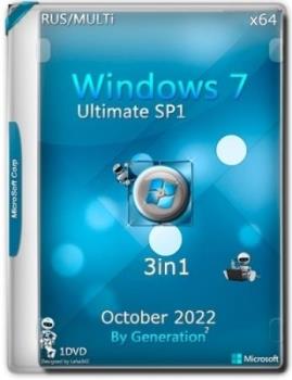 Windows 7 SP1 X64 Ultimate 3in1 October 2022 by Generation2