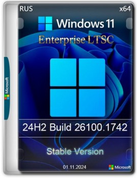 Windows 11 24H2 Enterprise LTSC 26100.1742 Stable