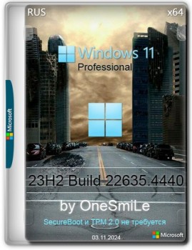 Windows 11  Pro by OneSmiLe 23H2 build 22635.4440